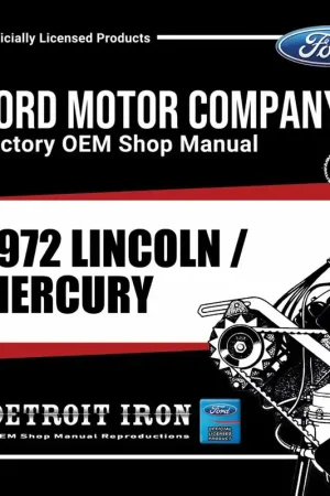 Digital Shop Manual and Resources for 1972 Lincoln Mercury While Supplies Last